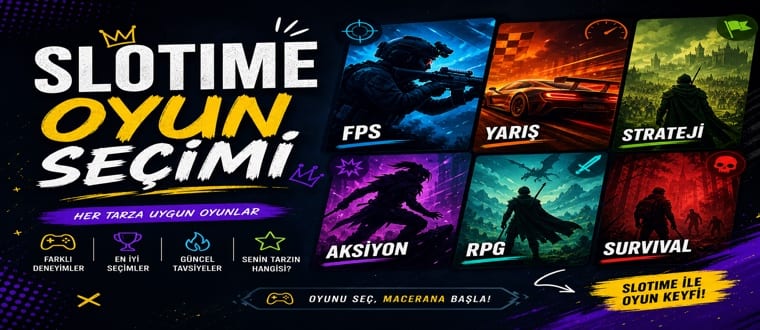 Slotime Oyun Seçimi — Kategori Rehberi ve Başlangıç Önerileri